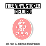 Hot Girls Hit Curbs Air Freshener + Vinyl Decal