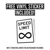 No Speed Limit Air Freshener + Vinyl Decal